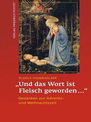cover image of "Und das Wort ist Fleisch geworden..."